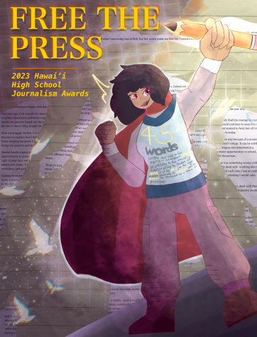 This illustration placed 3rd in the poster division in the 2023 Hawaii High School Journalism Awards. The 2023 theme was Free the Press.